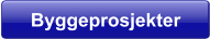 Byggeprosjekter