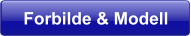 Forbilde & Modell